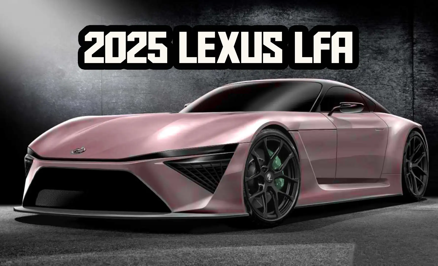 AllNew Lexus LFA II Coming in 2025 With TwinTurbo Hybrid V8 Making 900 HP